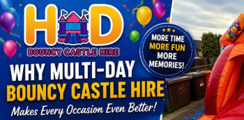 Why Multi-day Bouncy Castle Hire Can Make School Holidays And Long Weekends Even Better