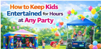 How To Keep Kids Entertained For Hours At Any Party