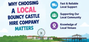 Why Choosing A Local Bouncy Castle Hire Company Matters