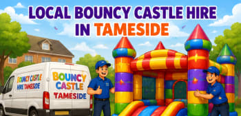 The Benefits Of Hiring Local Bouncy Castle Companies In Tameside