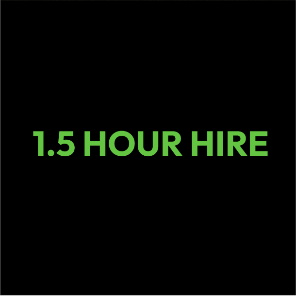 1.5 Hour Hire