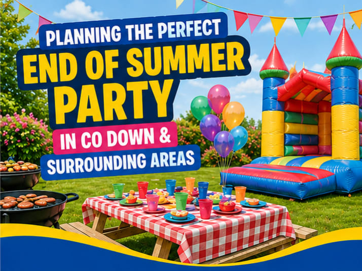 Planning An End Of Summer Party In Co Down, Heres Everything You Need Planning An End Of Summer Party In Co Down, Heres Everything You Need