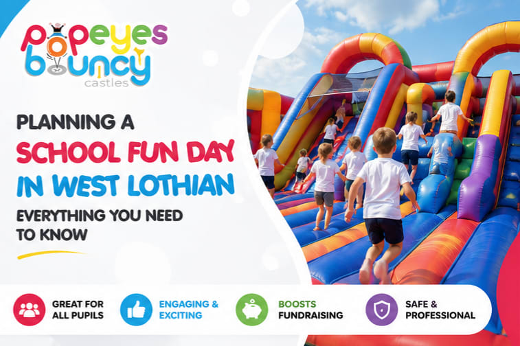 Planning a School Fun Day in West Lothian - Everything You Need to Know Planning a School Fun Day in West Lothian - Everything You Need to Know
