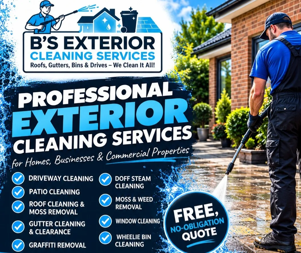 B'S Exterior Cleaning Services Covering Hertfordshire and Surrounding Areas