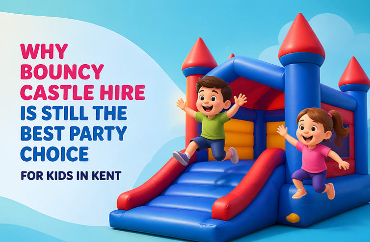 Why Bouncy Castle Hire Is Still The Best Party Choice For Kids In Kent