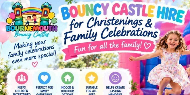 Bouncy Castle Hire For Christenings And Family Celebrations
