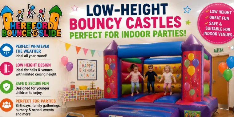Why Low-height Bouncy Castles Are Perfect For Indoor Parties