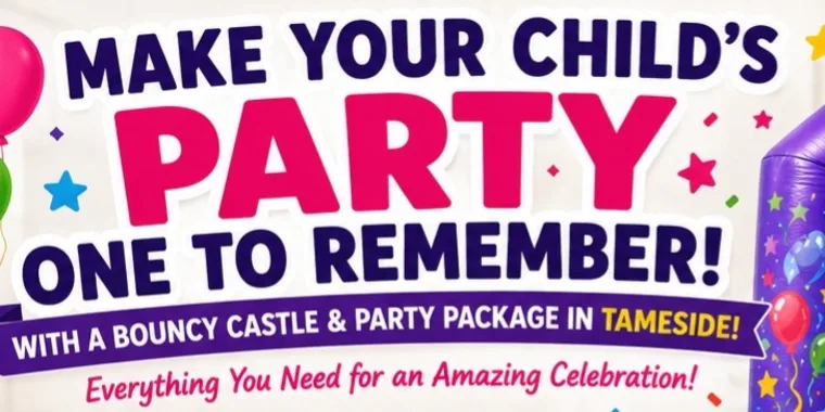 Make Your Childs Party One To Remember With A Bouncy Castle And Party Package In Tameside