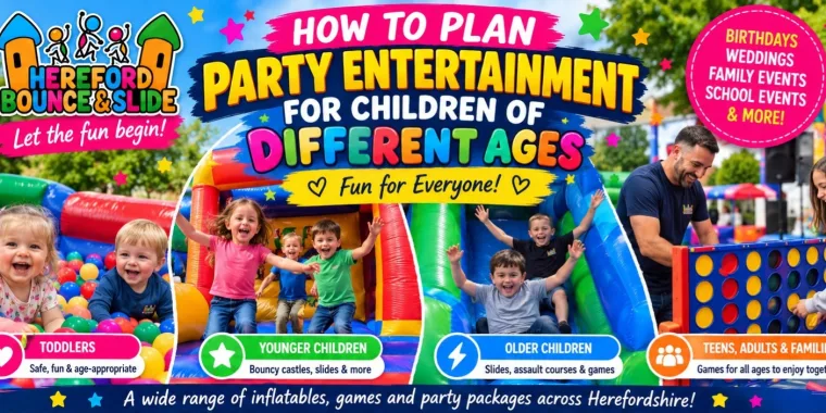 How To Plan Party Entertainment For Children Of Different Ages