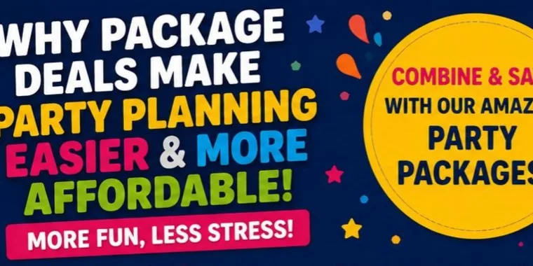 Why Package Deals Make Party Planning Easier And More Affordable