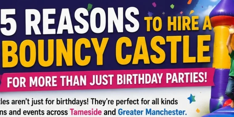 5 Reasons To Hire A Bouncy Castle For More Than Just Birthday Parties
