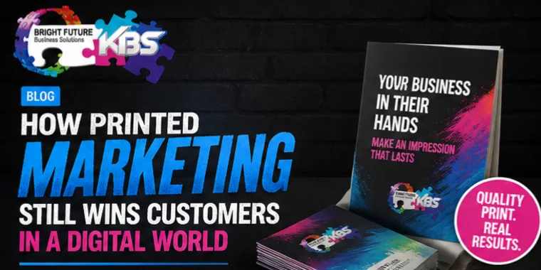 How Printed Marketing Still Wins Customers In A Digital World