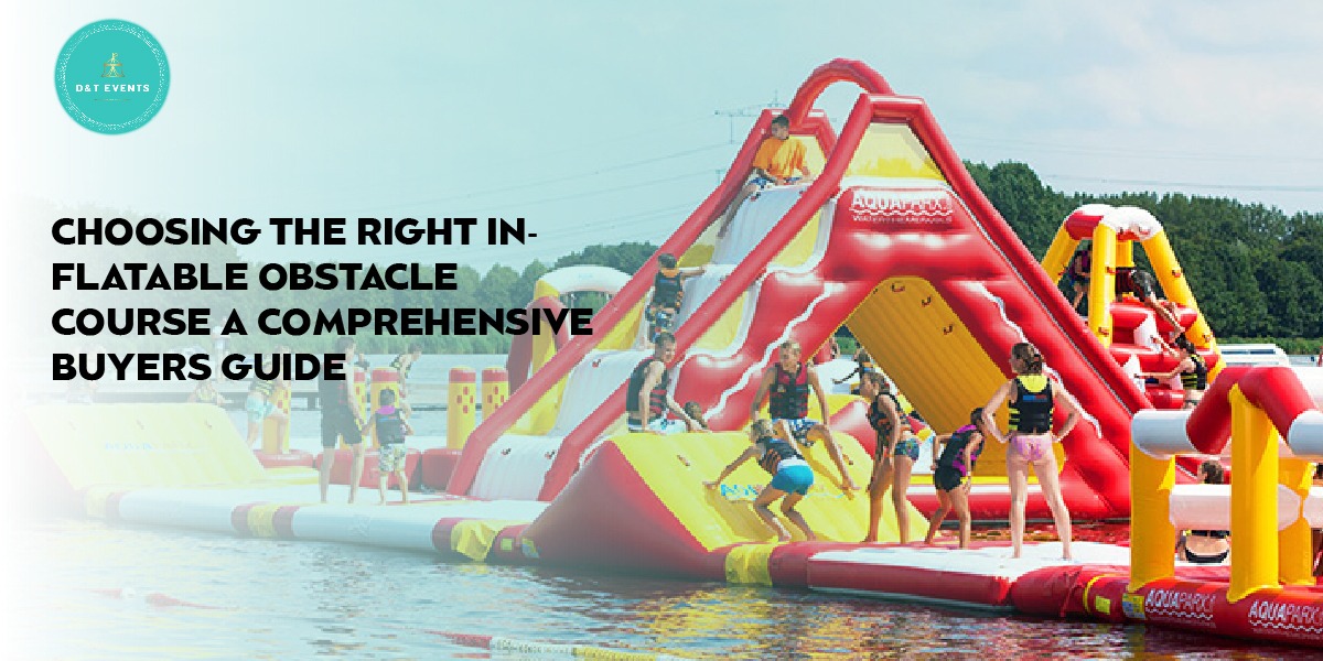 Choosing The Right Inflatable Obstacle Course A Comprehensive Buyers Guide