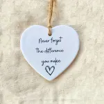 Never Forget The Difference You Make - Thank You Gift