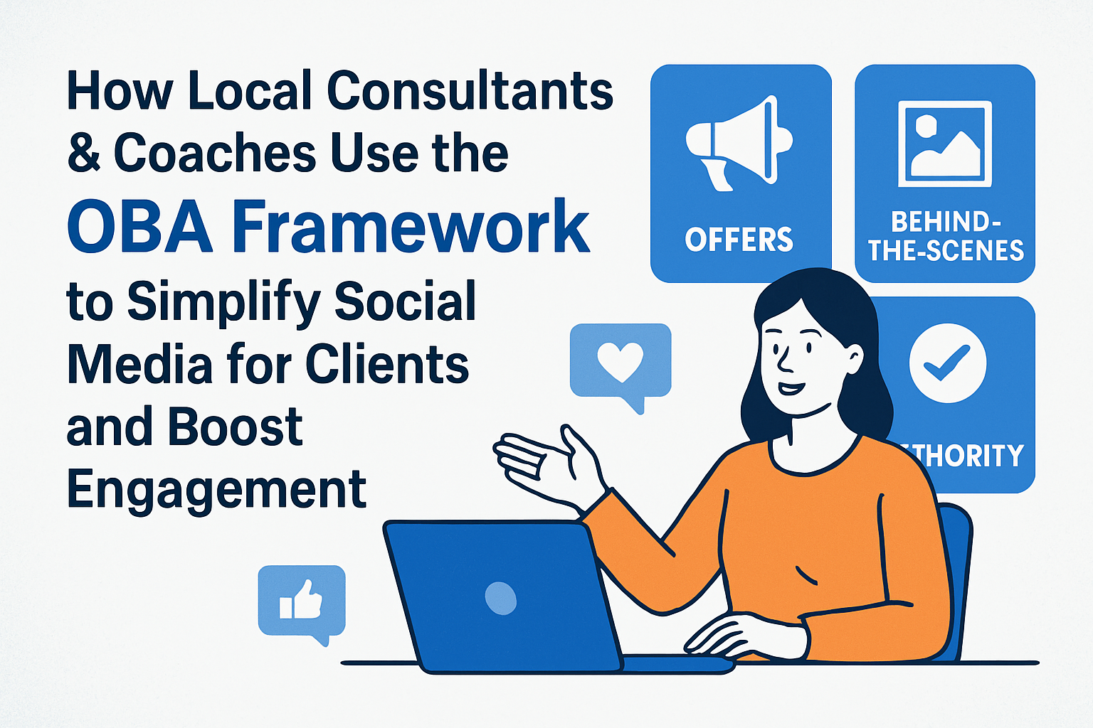 How Local Consultants and Coaches Use OBA Frameworks for Client Success
