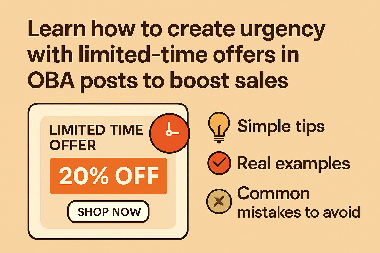 How to create urgency with limited-time offers in OBA posts