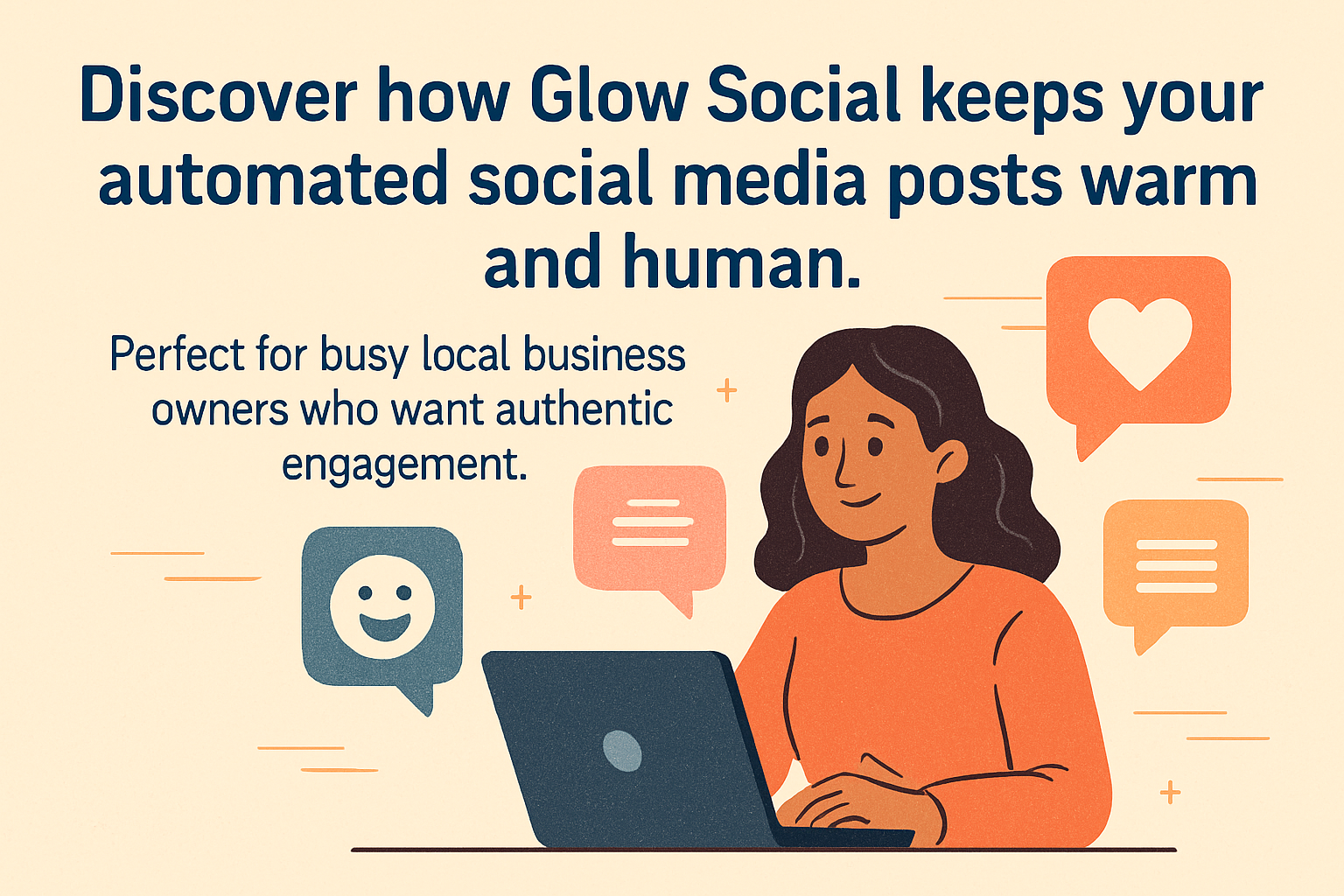 How Glow Social maintains human-like content with automation