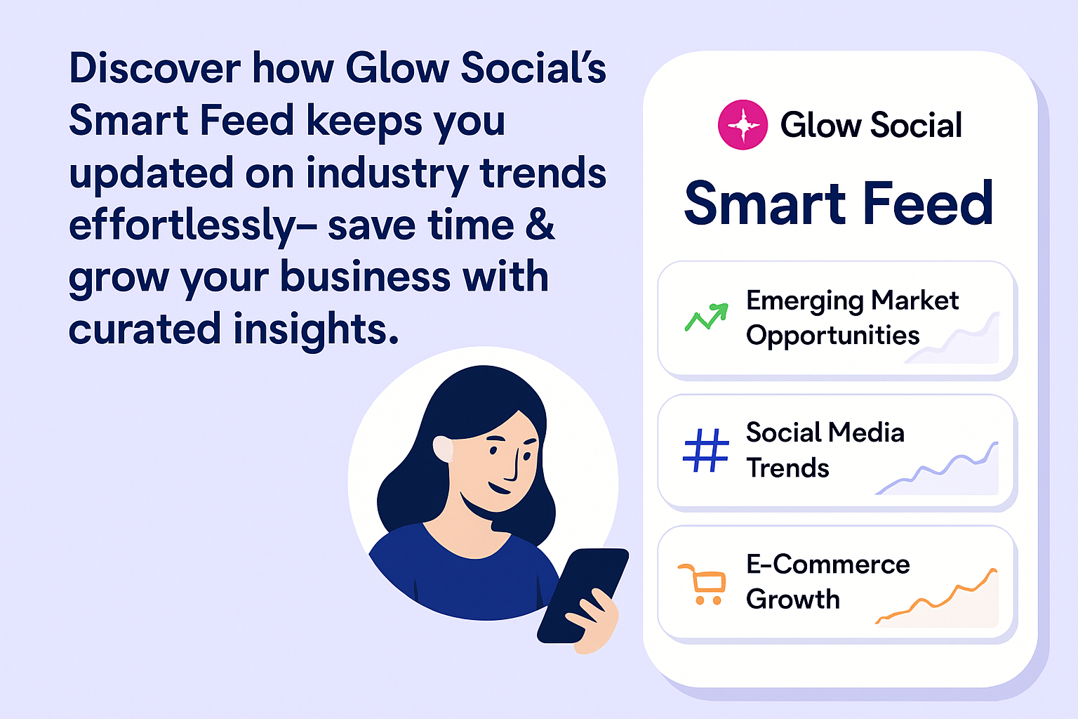 How Glow Social’s Smart Feed keeps you updated in your industry