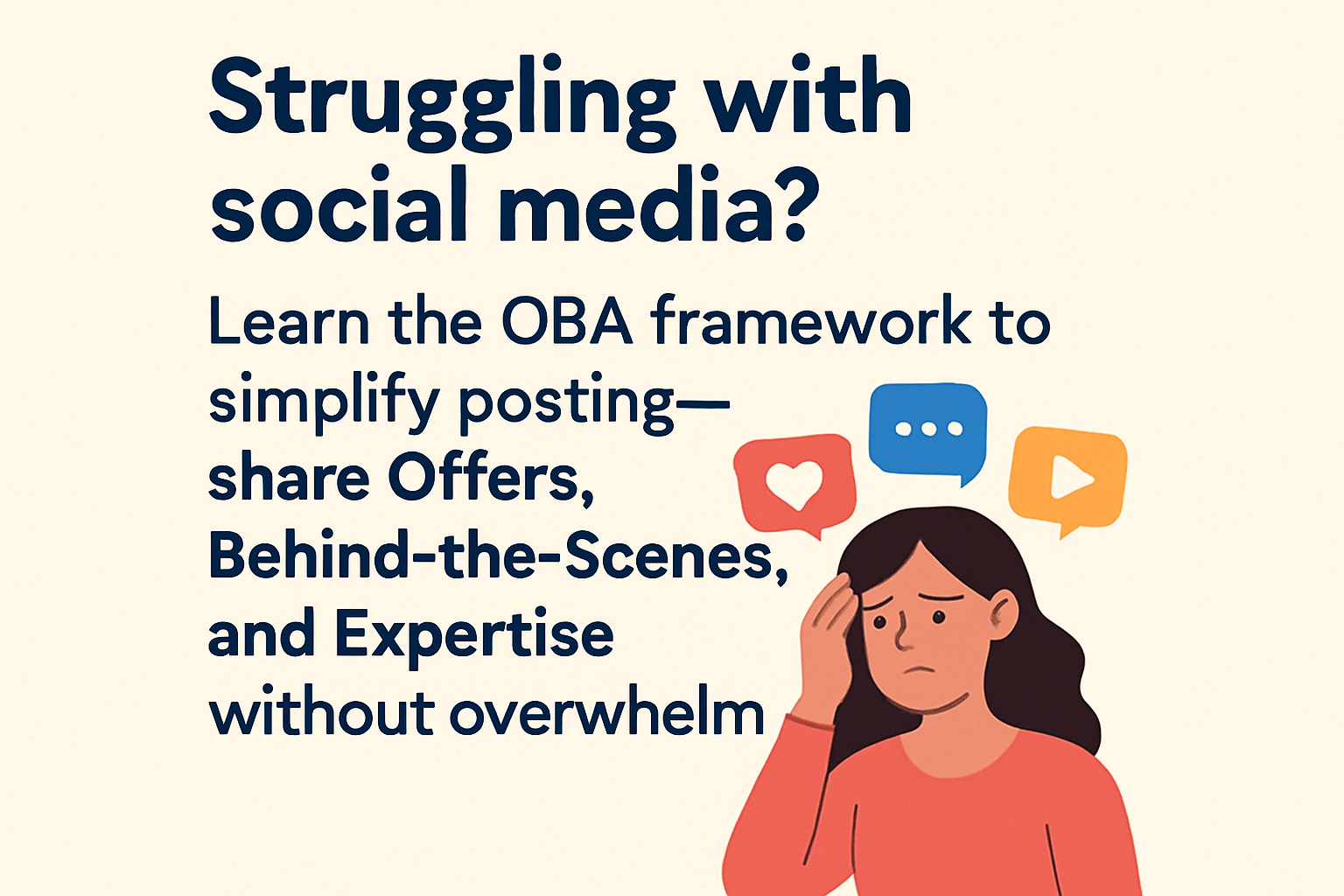 How to reduce social media overwhelm using the OBA framework