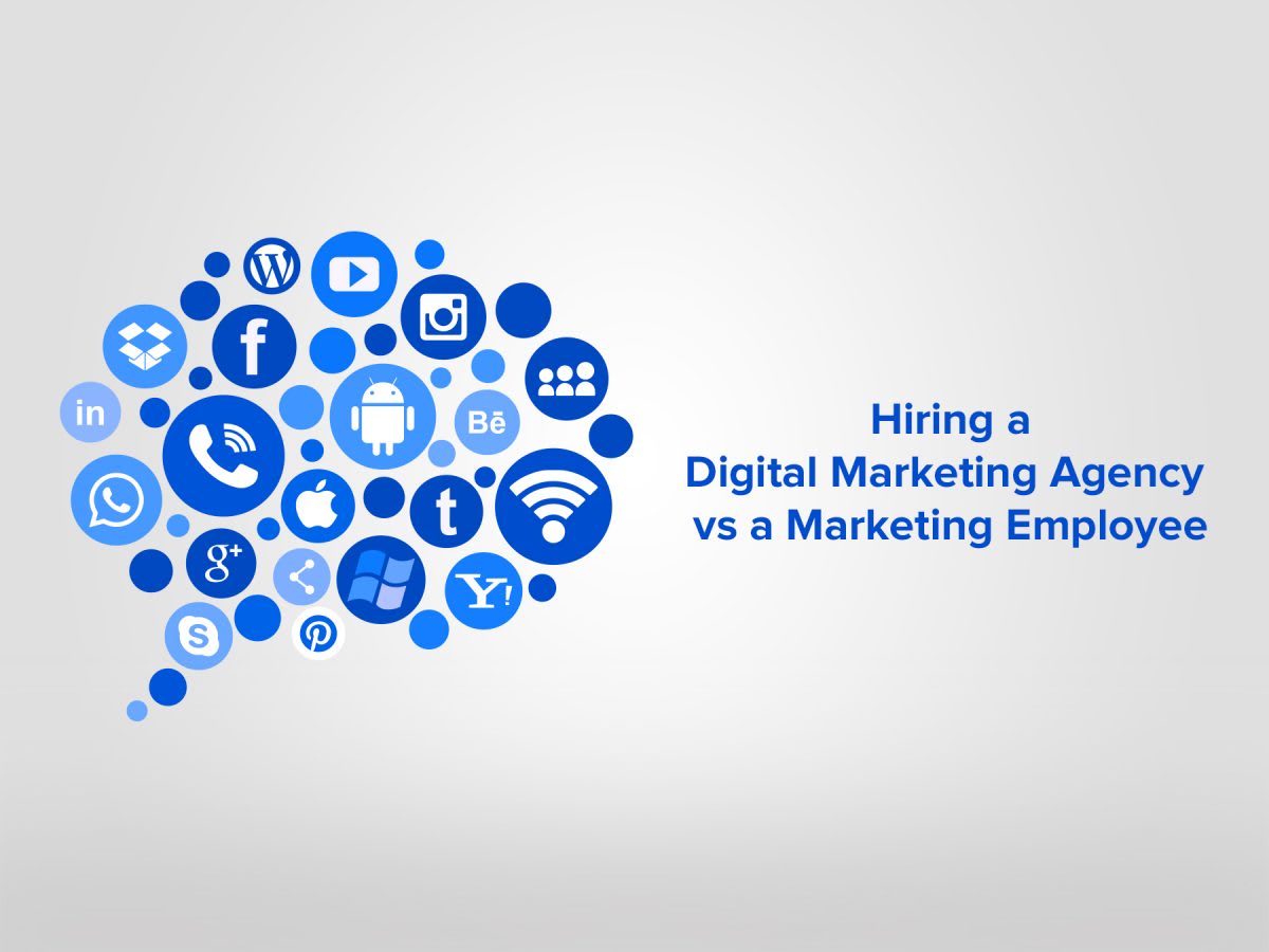 hiring a digital marketing agency vs a marketing employee