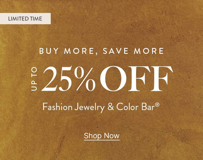 Up to 25% Off Fashion Jewelry & Color Bar 