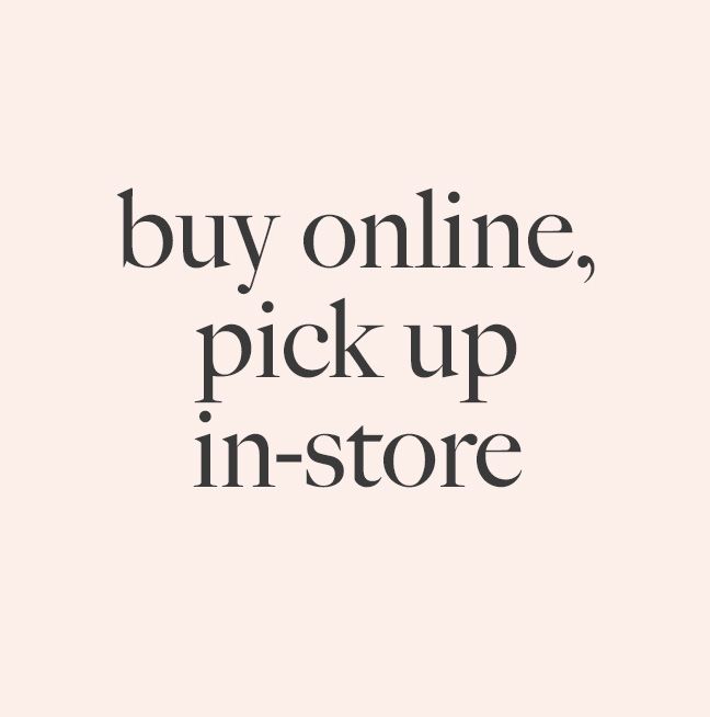 Buy Online, Pick Up In-Store