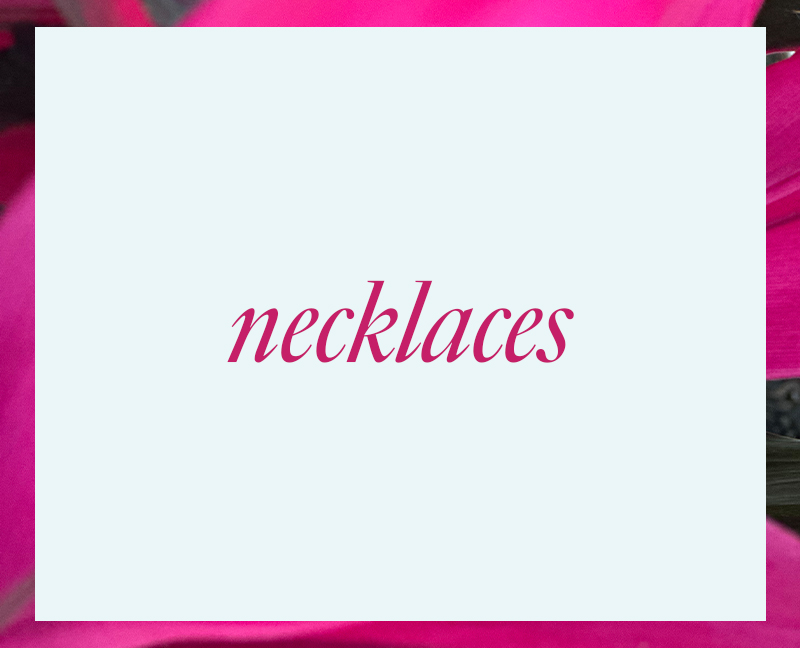 Filter by Necklaces