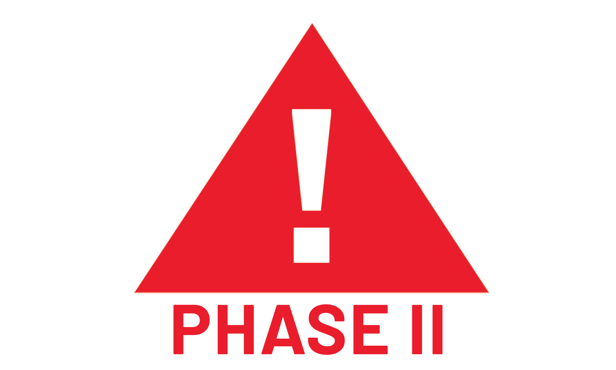 A red triangle with a white exclamation mark in the center is the symbol the visitor complex is in a Phase II warning