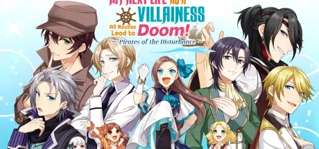 Image for My Next Life as a Villainess: All Routes Lead to Doom! -Pirates of the Disturbance-