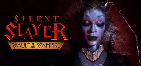 Image for Silent Slayer: Vault of the Vampire