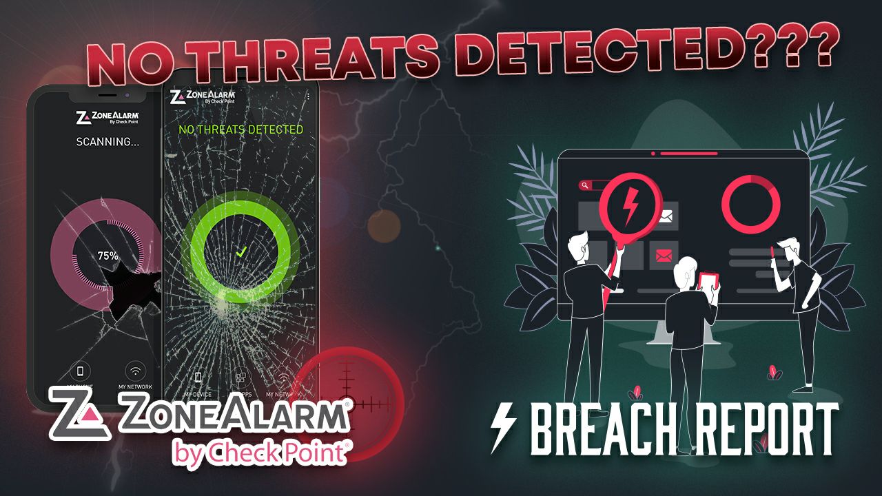 zone alarm no threats detected breach report investigation