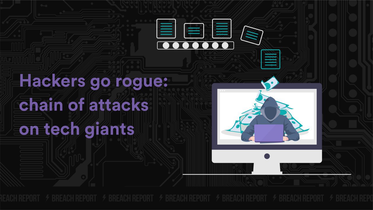 breach data leak tech companies cyber security it news