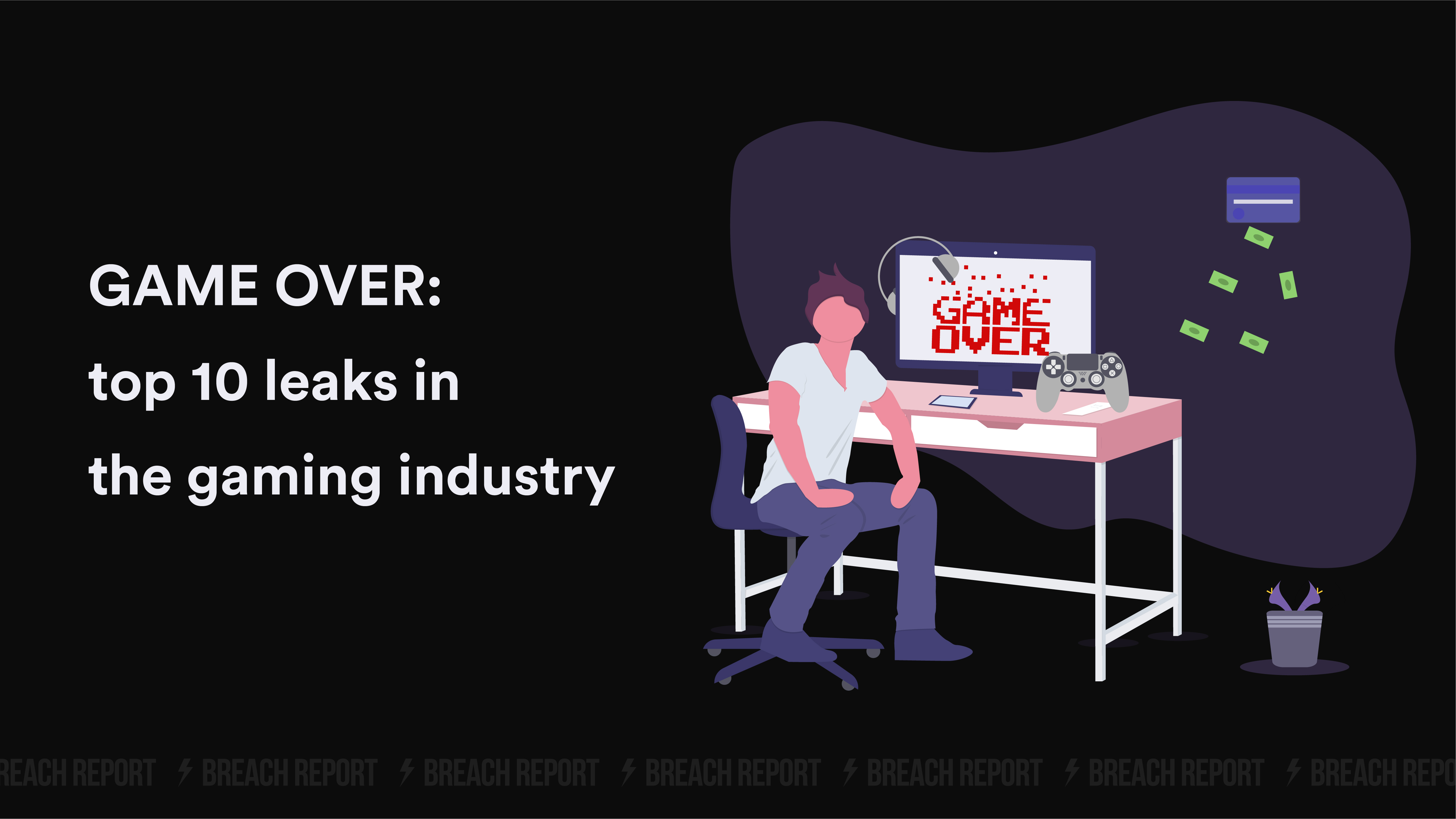 online gaming data hack user data leak gaming hack largest data breaches gaming