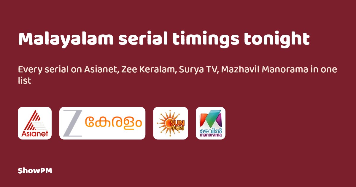 Malayalam serial timings on all channels