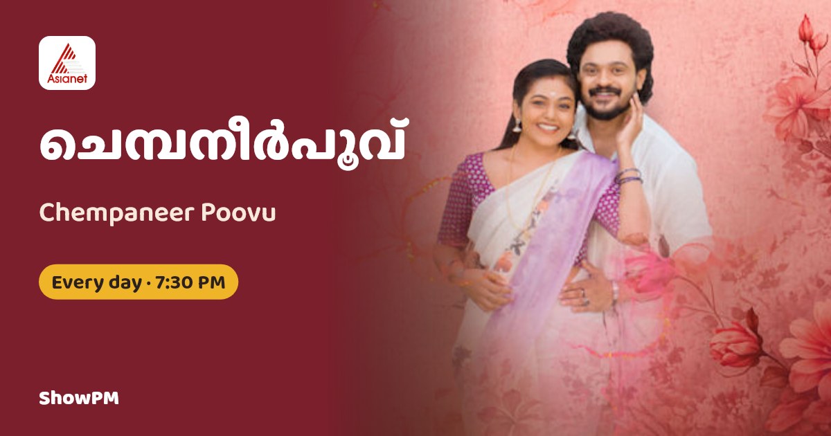 Chempaneer Poovu serial on Asianet