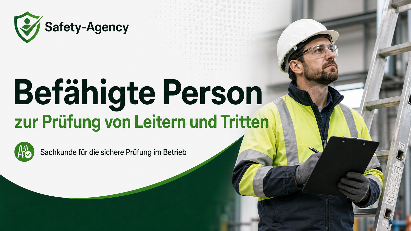 Befähigte Person zur Prüfung von Leitern und Tritten