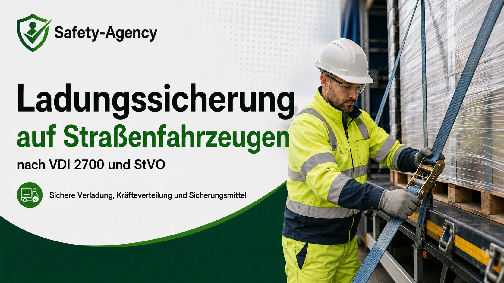 Ladungssicherung auf Straßenfahrzeugen nach VDI 2700 und StVO