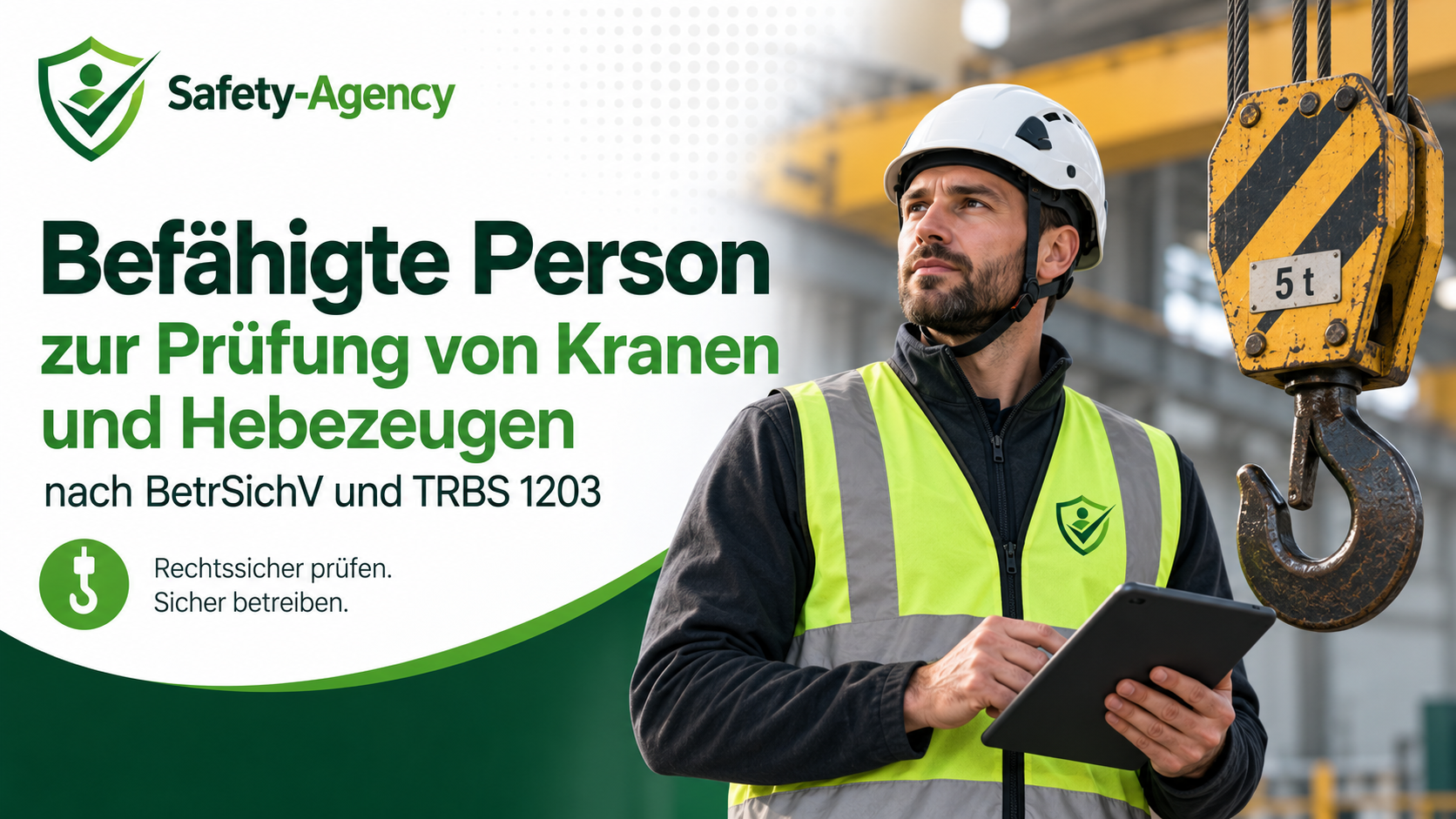 Befähigte Person zur Prüfung von Kranen und Hebezeugen nach BetrSichV