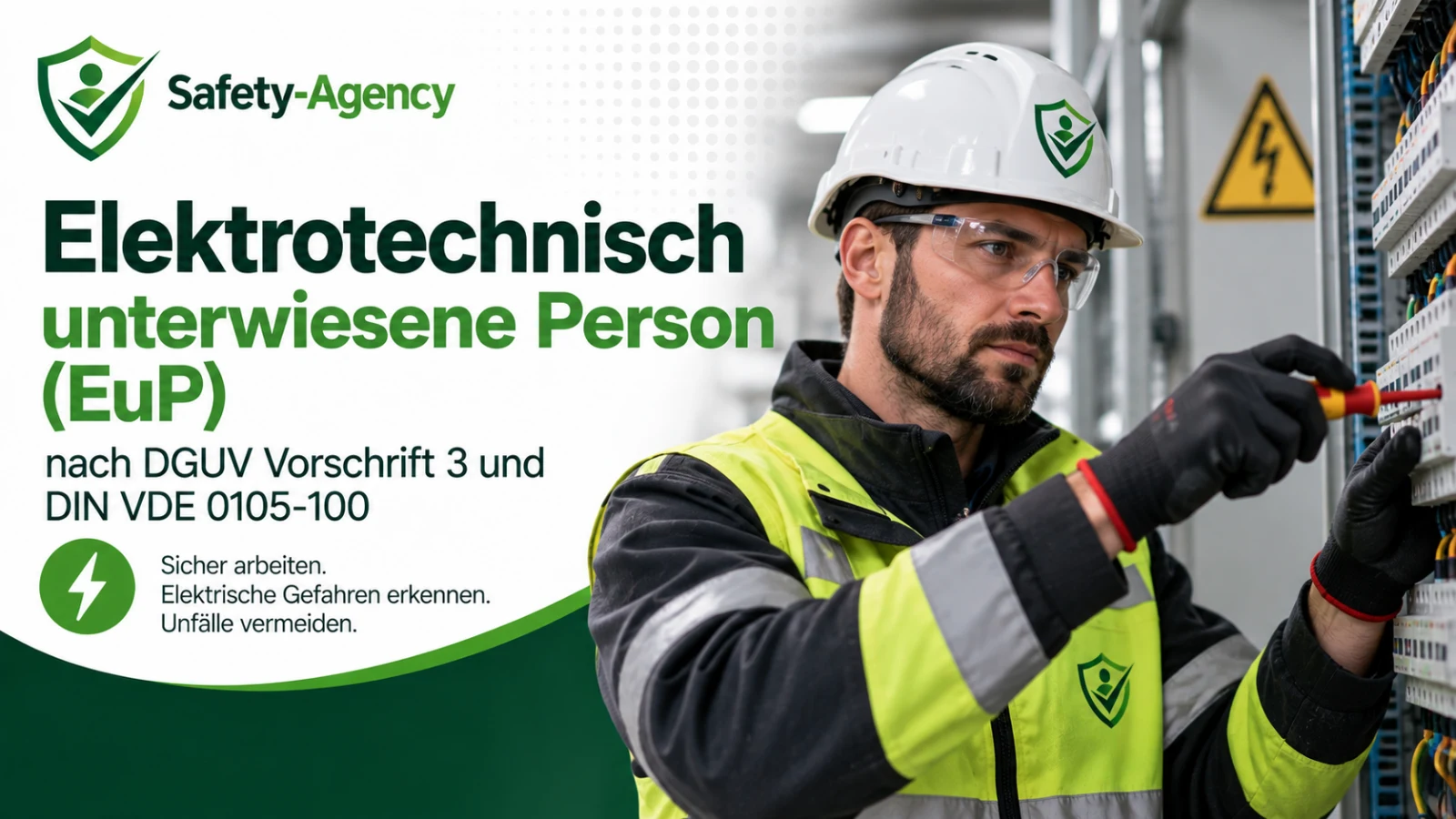 Elektrotechnisch unterwiesene Person (EuP) nach DGUV Vorschrift 3 und DIN VDE 0105-100