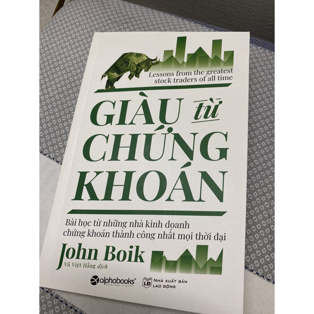 Bài học từ những nhà kinh doanh chứng khoán thành công nhất mọi thời đại