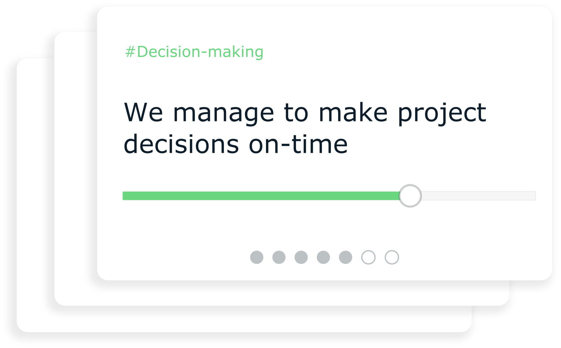 Weekly project health check surveys