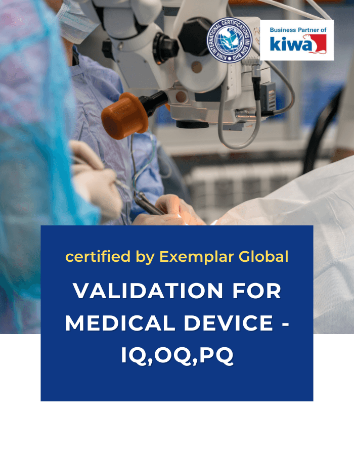 vALIDATION FOR MEDICAL DEVICE - IQ,OQ,PQ.png