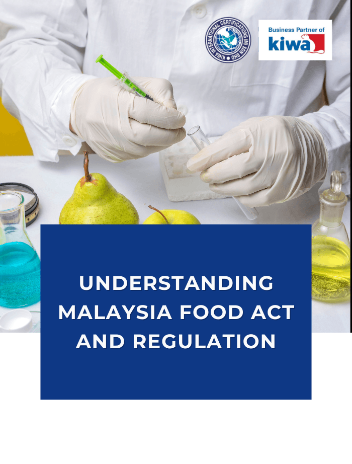 Understanding Malaysia Food Act and Regulation.png