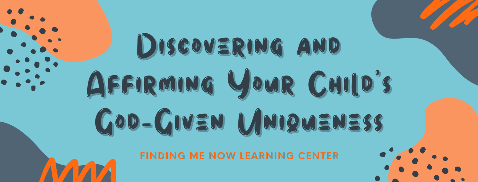 Finding Me Now Learning Center - Fort Wayne