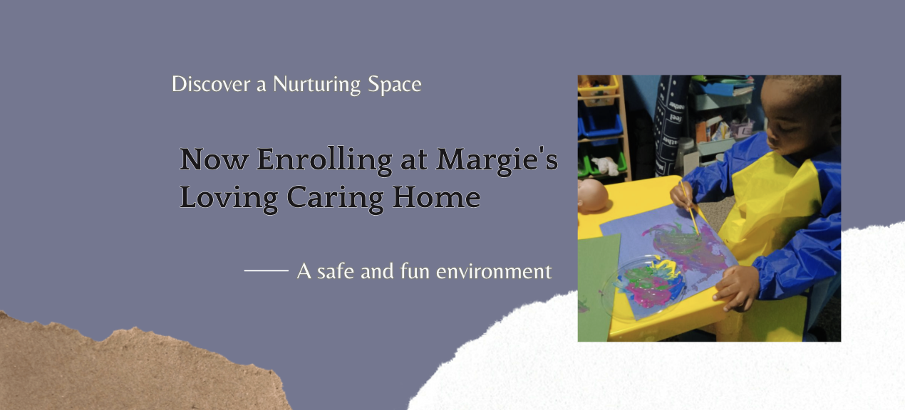 Margie's Loving Caring Home Childcare 