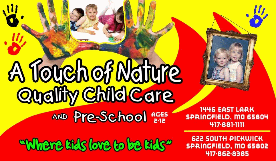 A TOUCH OF NATURE QUALITY CHILD CARE, INC.