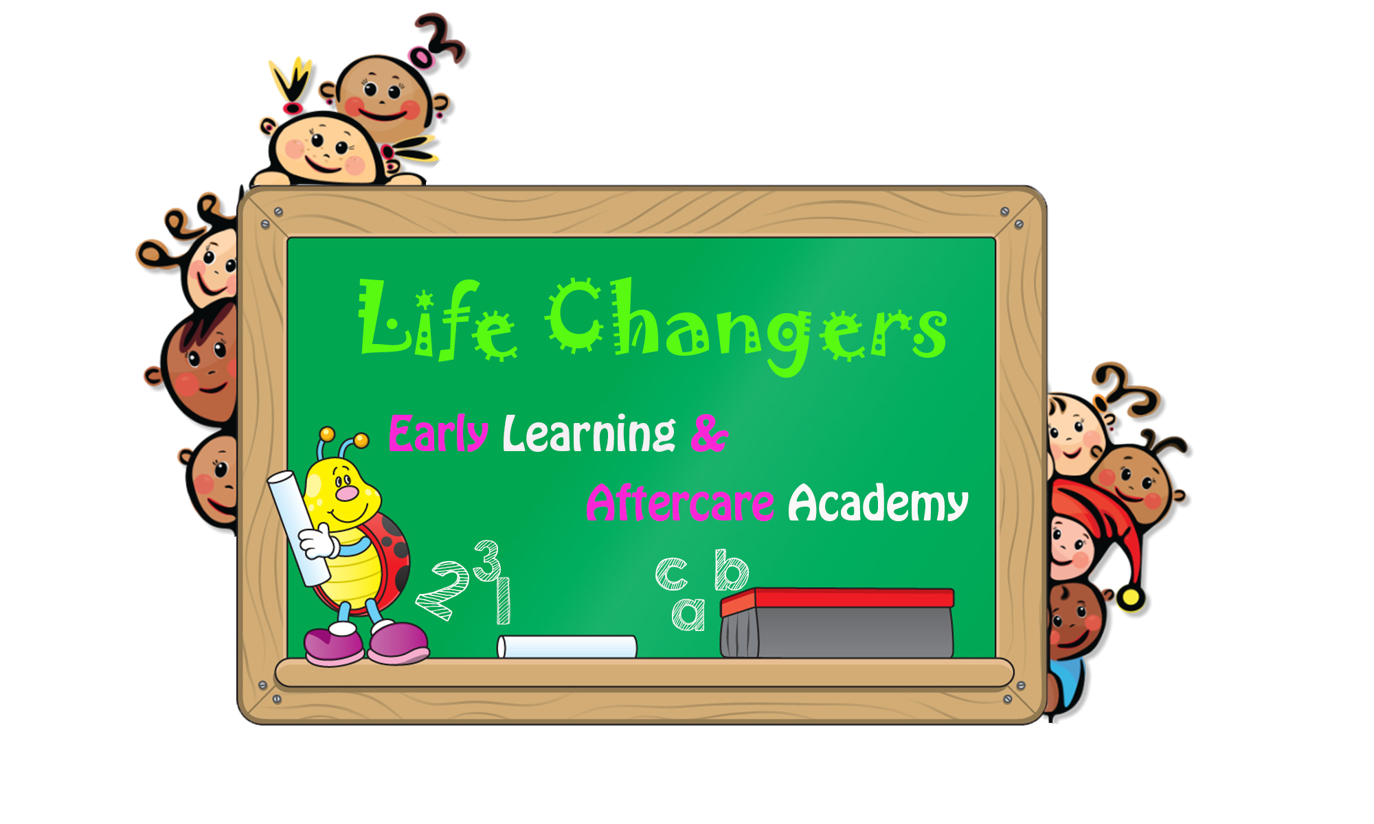 Life Changers Early Learning &amp; Aftercare STEAM Academy
