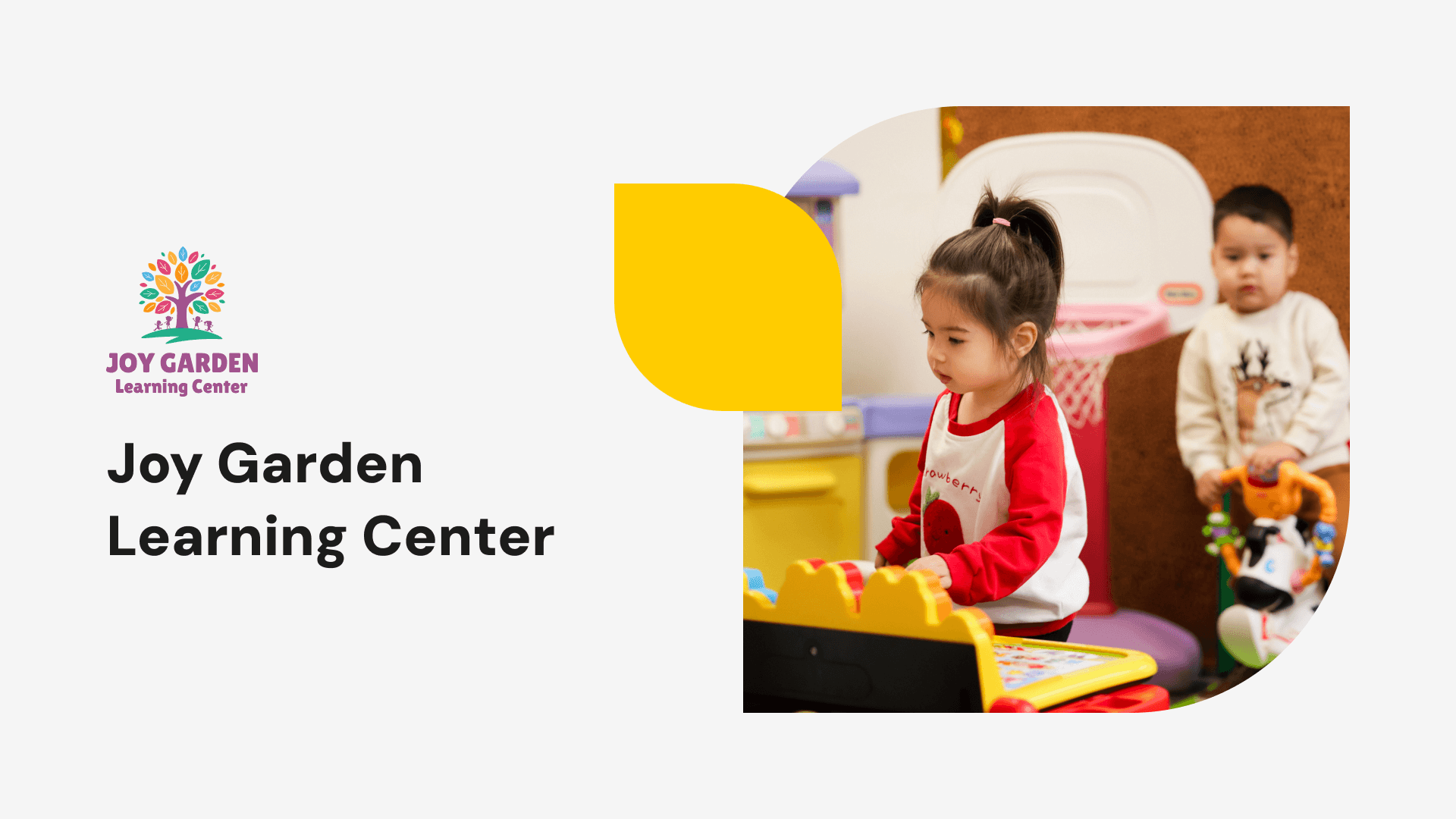 JOY GARDEN LEARNING CENTER
