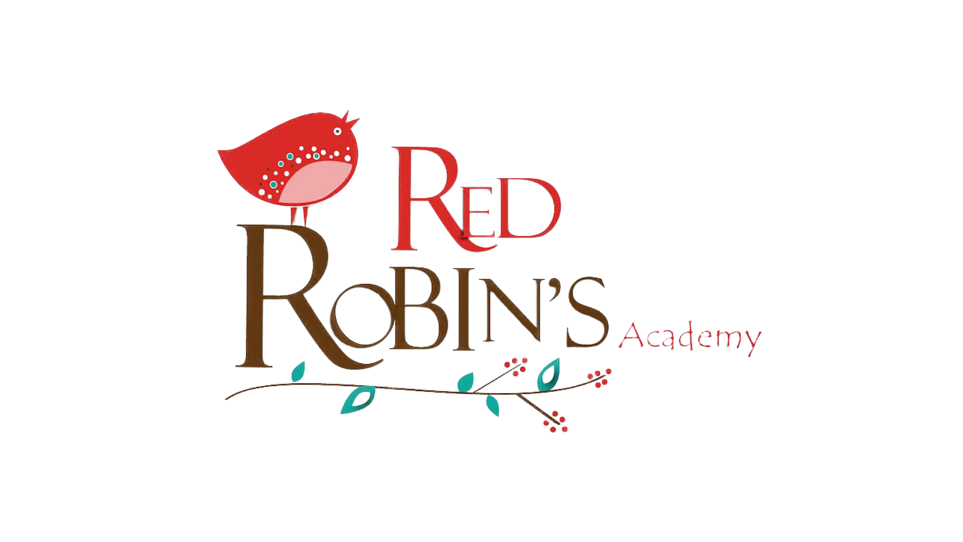 Red Robin's  Academy of Learning, INC
