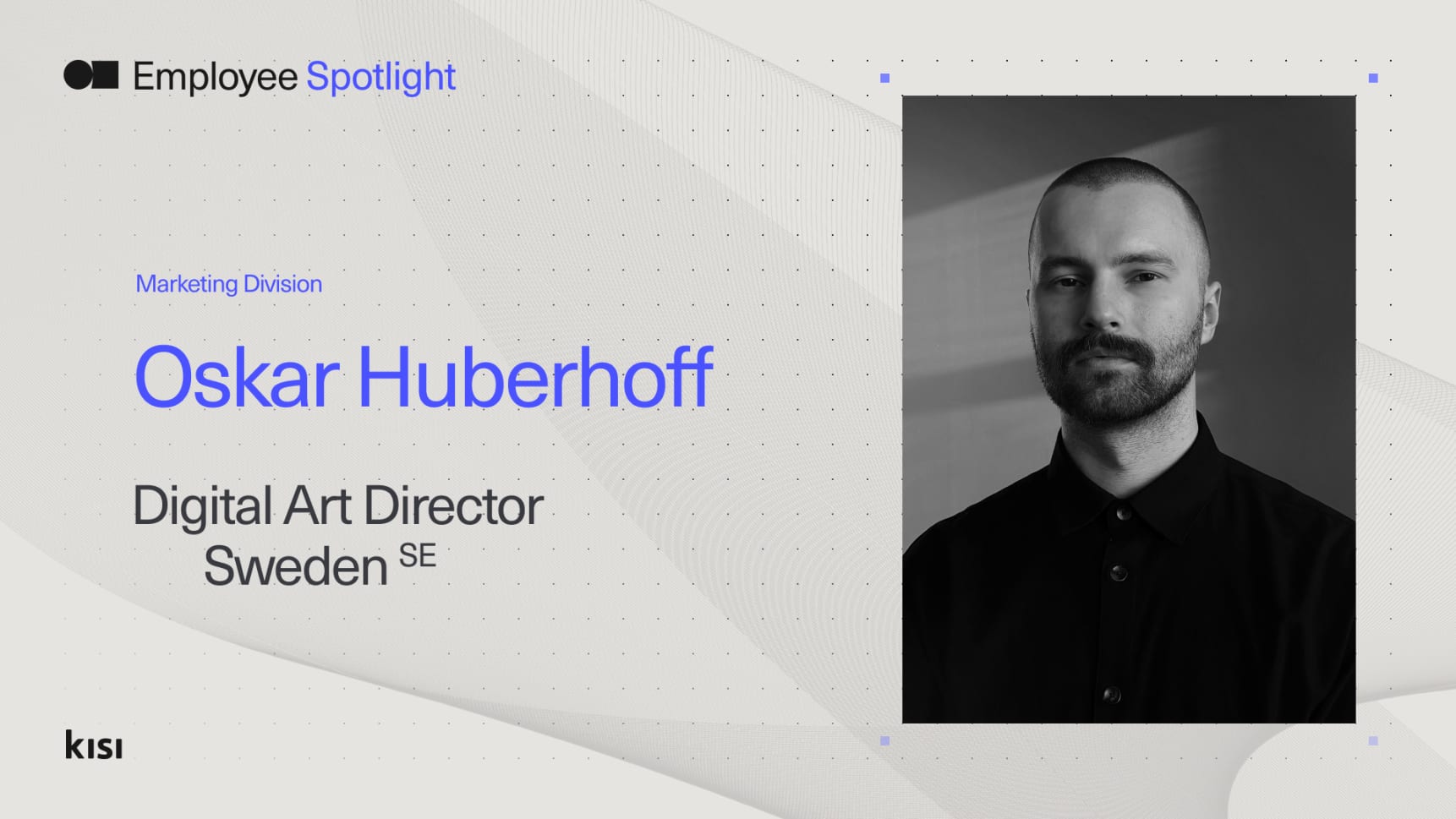 Oskar Huberhoff employee spotlight